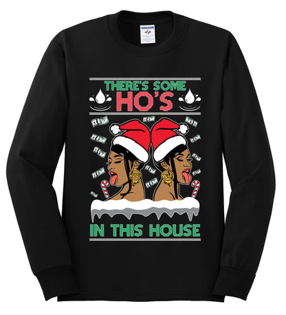Woman Rapper Ho's In This House, Christmas Gifts, Funny Xmas Gift Idea, Ugly Christmas Sweater Mens Long Sleeve Shirt