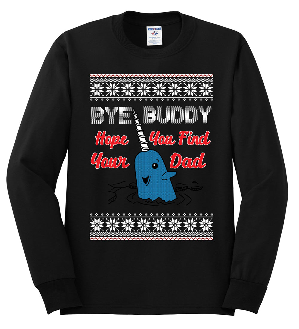 Hope You Find Your Dad Funny Elf Christmas Quote, Christmas Gifts, Funny Xmas Gift Idea, Ugly Christmas Sweater Mens Long Sleeve Shirt