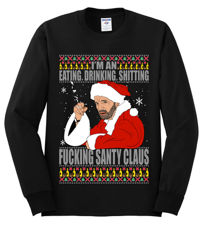 Bad Santa Fucking Santy Claus, Christmas Gifts, Funny Xmas Gift Idea, Ugly Christmas Sweater Mens Long Sleeve Shirt