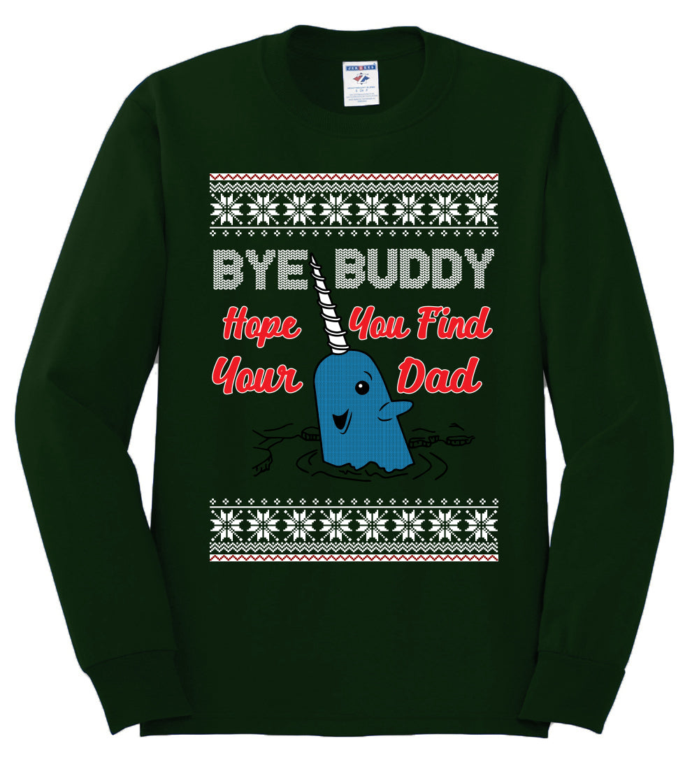 Hope You Find Your Dad Funny Elf Christmas Quote, Christmas Gifts, Funny Xmas Gift Idea, Ugly Christmas Sweater Mens Long Sleeve Shirt