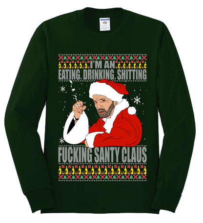 Bad Santa Fucking Santy Claus, Christmas Gifts, Funny Xmas Gift Idea, Ugly Christmas Sweater Mens Long Sleeve Shirt