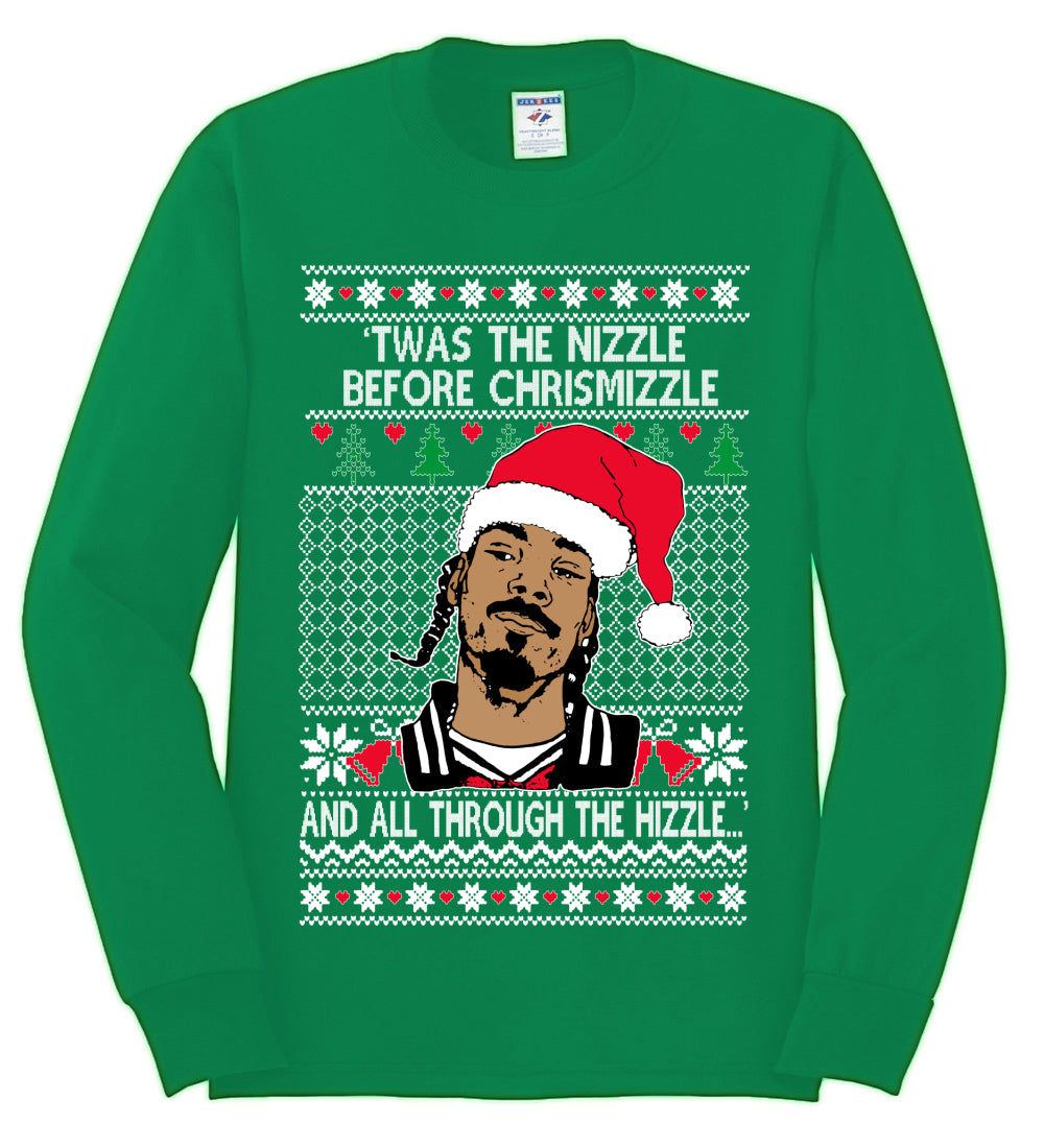 Twas The Nizzle Before Chrismizzle And All Through The Wizzle White, Christmas Gifts, Funny Xmas Gift Idea, Ugly Christmas Sweater Mens Long Sleeve Shirt