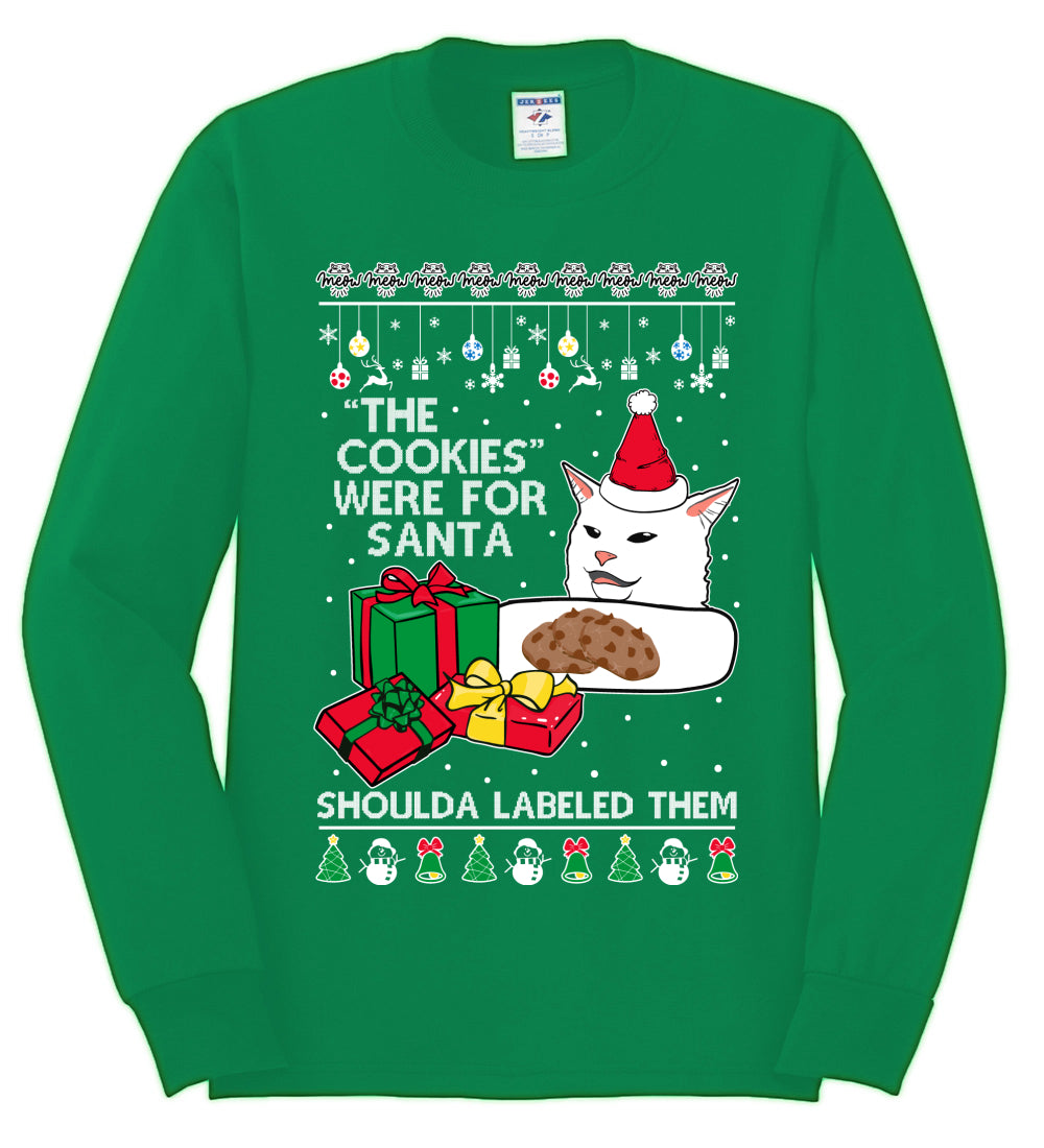 Cat Meme The Cookies Were For Santa Cute Xmas Meme, Christmas Gifts, Funny Xmas Gift Idea, Ugly Christmas Sweater Mens Long Sleeve Shirt