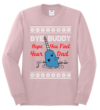 Hope You Find Your Dad Funny Elf Christmas Quote, Christmas Gifts, Funny Xmas Gift Idea, Ugly Christmas Sweater Mens Long Sleeve Shirt