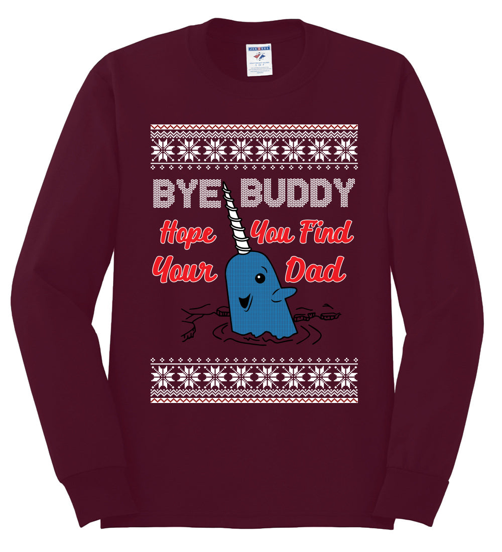 Hope You Find Your Dad Funny Elf Christmas Quote, Christmas Gifts, Funny Xmas Gift Idea, Ugly Christmas Sweater Mens Long Sleeve Shirt