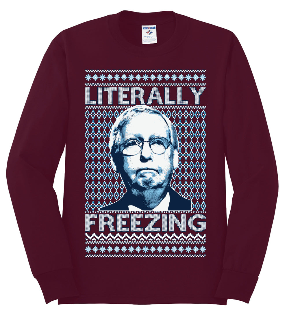 Literally Freezing McConnell , Merry Christmas Tee, Ugly Christmas,  Sweater Mens Long Sleeve Shirt