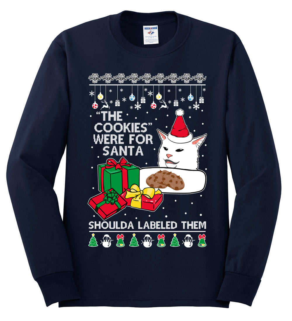 Cat Meme The Cookies Were For Santa Cute Xmas Meme, Christmas Gifts, Funny Xmas Gift Idea, Ugly Christmas Sweater Mens Long Sleeve Shirt