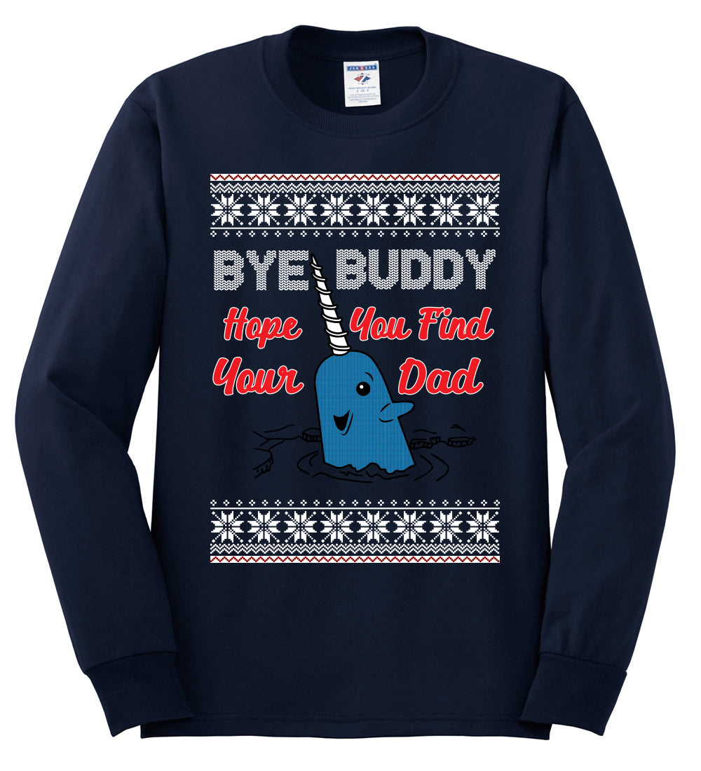 Hope You Find Your Dad Funny Elf Christmas Quote, Christmas Gifts, Funny Xmas Gift Idea, Ugly Christmas Sweater Mens Long Sleeve Shirt