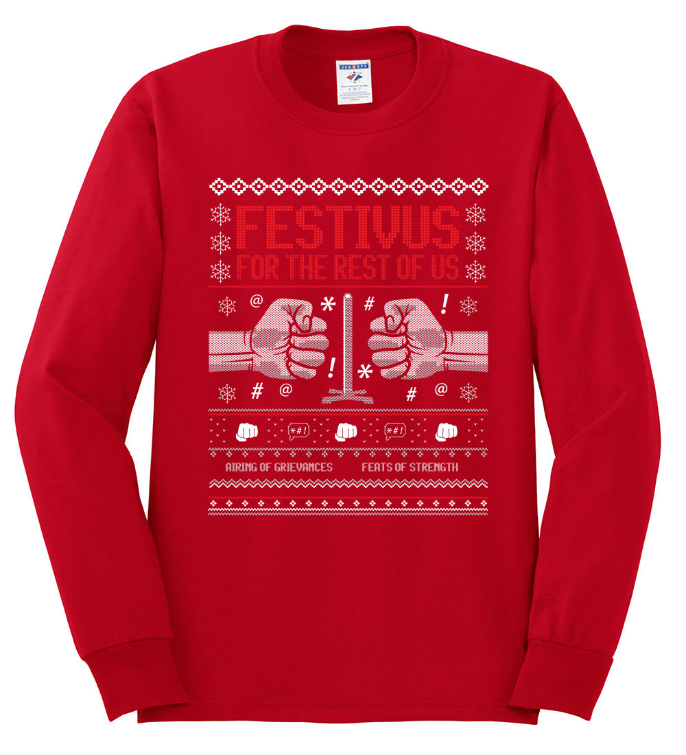Festivus for the Rest of Us, Christmas Gifts, Funny Xmas Gift Idea, Ugly Christmas Sweater Mens Long Sleeve Shirt
