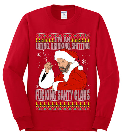 Bad Santa Fucking Santy Claus, Christmas Gifts, Funny Xmas Gift Idea, Ugly Christmas Sweater Mens Long Sleeve Shirt