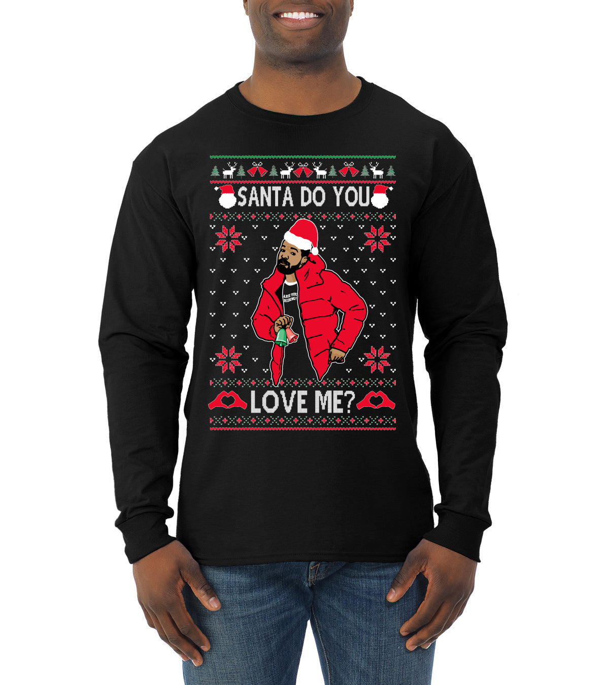 Santa Do You Love Me? White, Christmas Gifts, Funny Xmas Gift Idea, Ugly Christmas Sweater Mens Long Sleeve Shirt