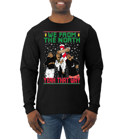 We From The North Yeah That Way White, Christmas Gifts, Funny Xmas Gift Idea, Ugly Christmas Sweater Mens Long Sleeve Shirt