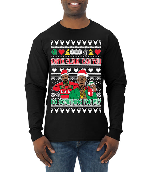 Santa Claus, Can You Do Something For Me? ,Christmas Gifts, Funny Xmas Gift Idea, Ugly Christmas Sweater Mens Long Sleeve Shirt