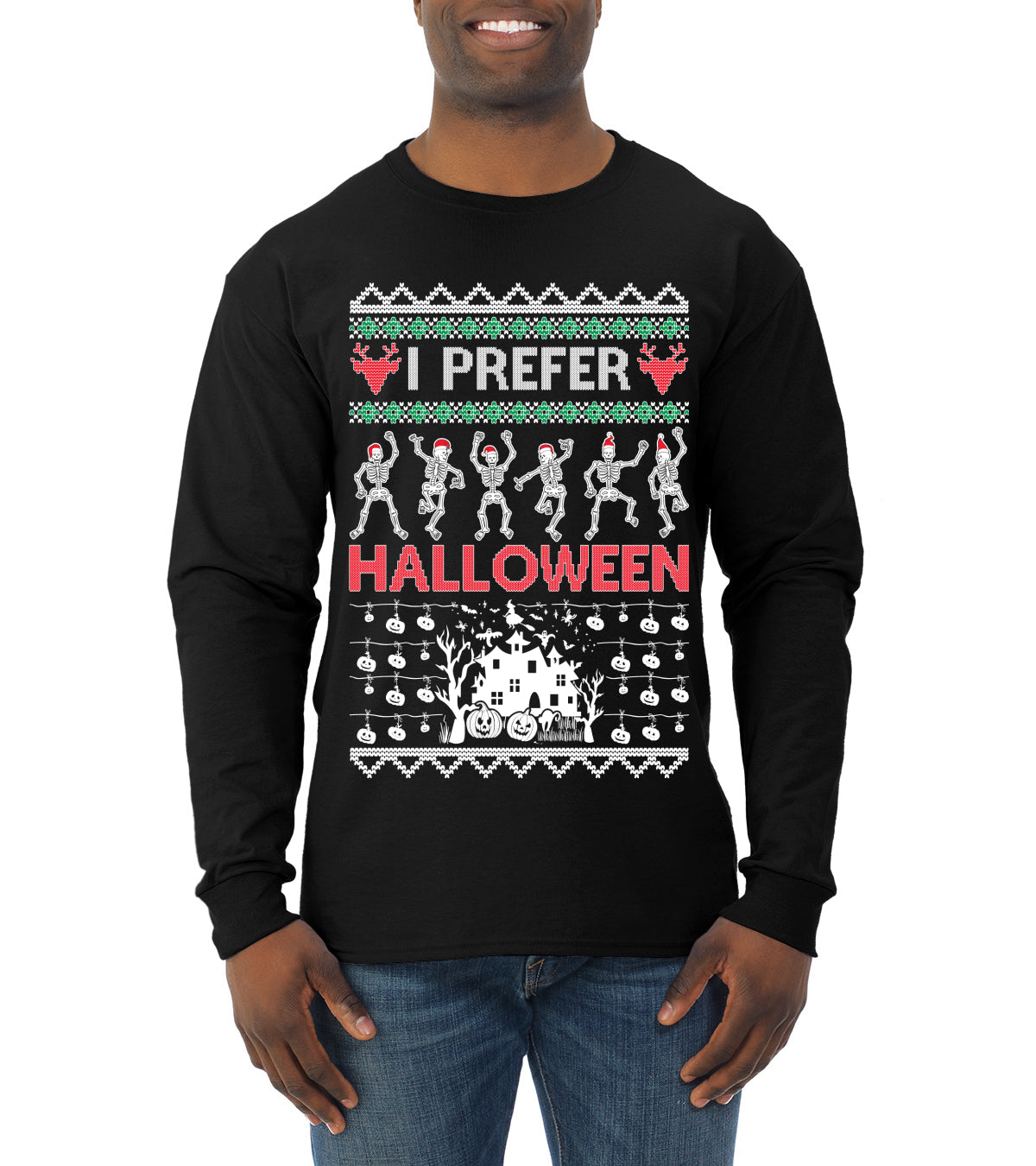 I Prefer Halloween Dancing Skeletons, Xmas Dancers, Christmas Gifts, Funny Xmas Gift Idea, Ugly Christmas  Mens Long Sleeve Shirt