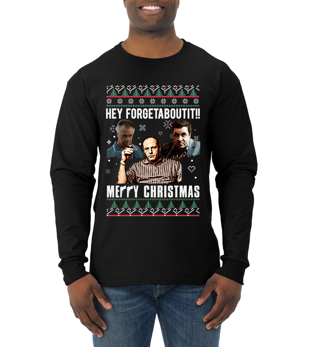 Hey Forgetabout Mery Christmas, Christmas Gifts, Funny Xmas Gift Idea, Ugly Christmas Sweater Mens Long Sleeve Shirt