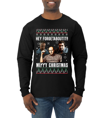 Hey Forgetabout Mery Christmas, Christmas Gifts, Funny Xmas Gift Idea, Ugly Christmas Sweater Mens Long Sleeve Shirt