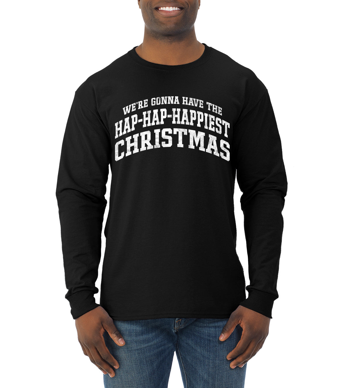 Vintage Movie Quote Hap-Hap-Happiest Christmas, Christmas Gifts, Funny Xmas Gift Idea, Ugly Christmas Sweater Mens Long Sleeve Shirt