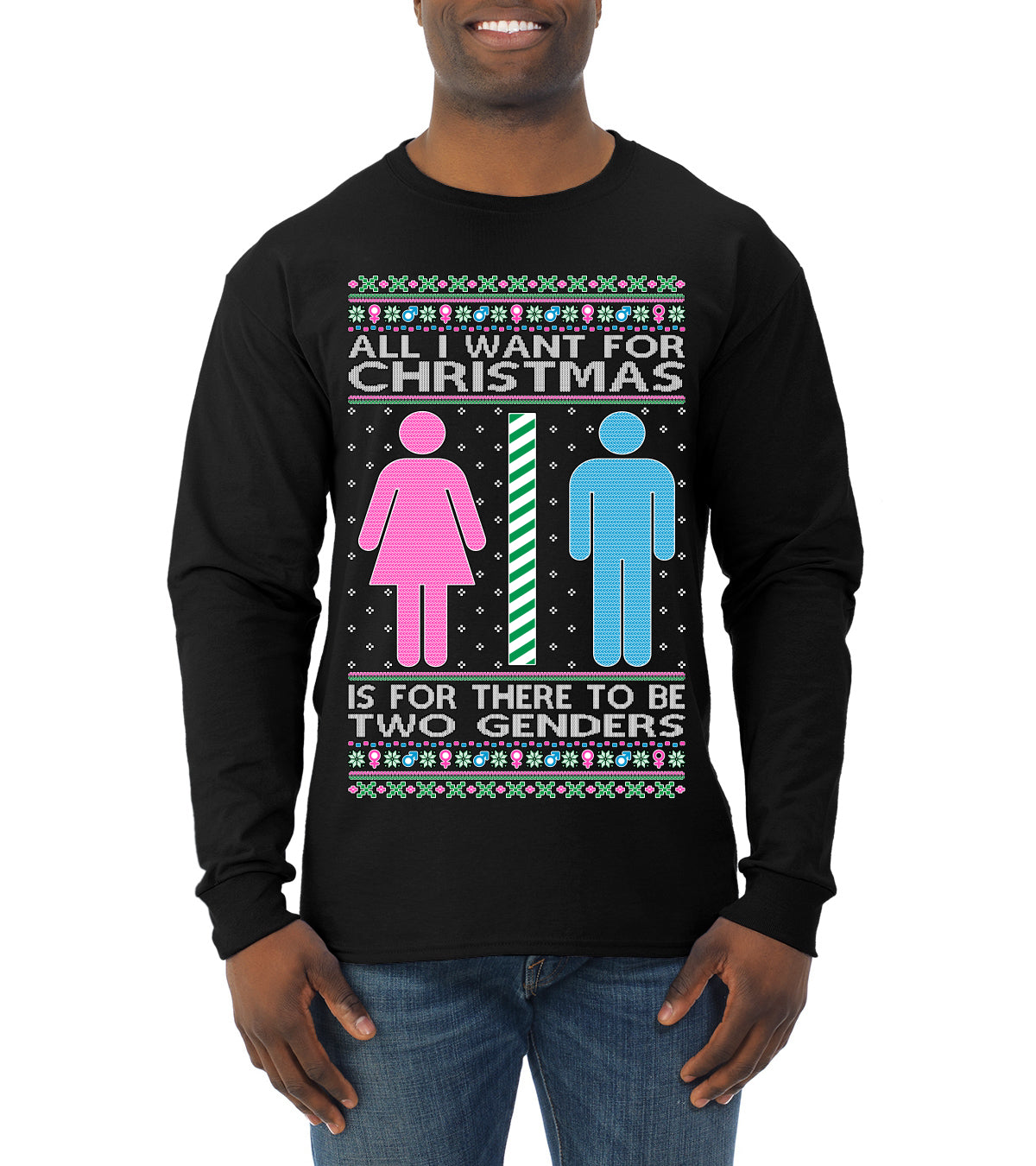 Two Genders For Christmas is All I Want, Christmas Gifts, Funny Xmas Gift Idea Ugly Christmas Sweater Mens Long Sleeve Shirt