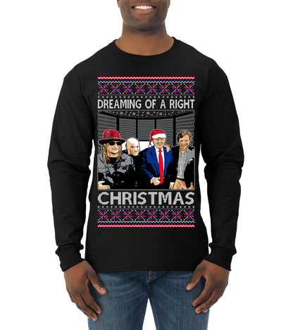 Dreaming Of A Right Christmas, Trump 2024 ,  , Christmas Gifts, Funny Xmas Gift Idea, Ugly Christmas Sweater Mens Long Sleeve Shirt