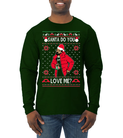 Santa Do You Love Me? White, Christmas Gifts, Funny Xmas Gift Idea, Ugly Christmas Sweater Mens Long Sleeve Shirt