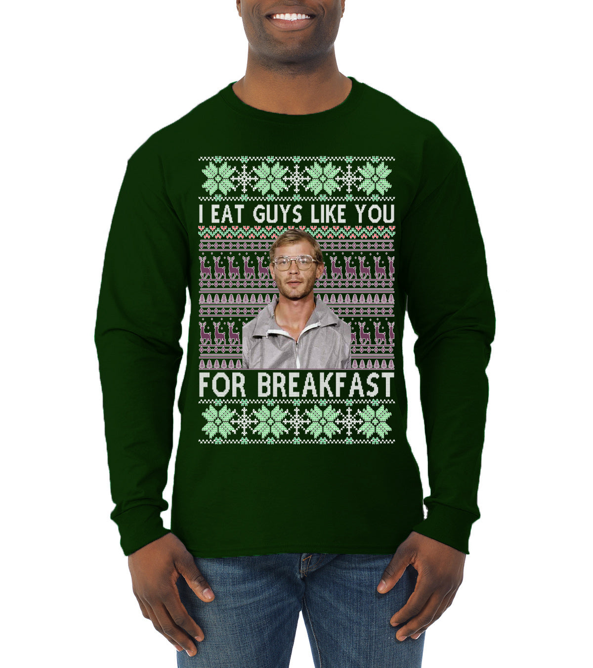 I Eat Guys Like You For Breakfast ,Christmas Gifts, Funny Xmas Gift Idea, Ugly Christmas Sweater Mens Long Sleeve Shirt