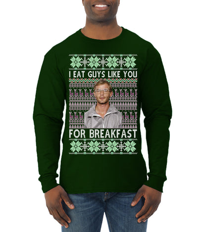I Eat Guys Like You For Breakfast ,Christmas Gifts, Funny Xmas Gift Idea, Ugly Christmas Sweater Mens Long Sleeve Shirt
