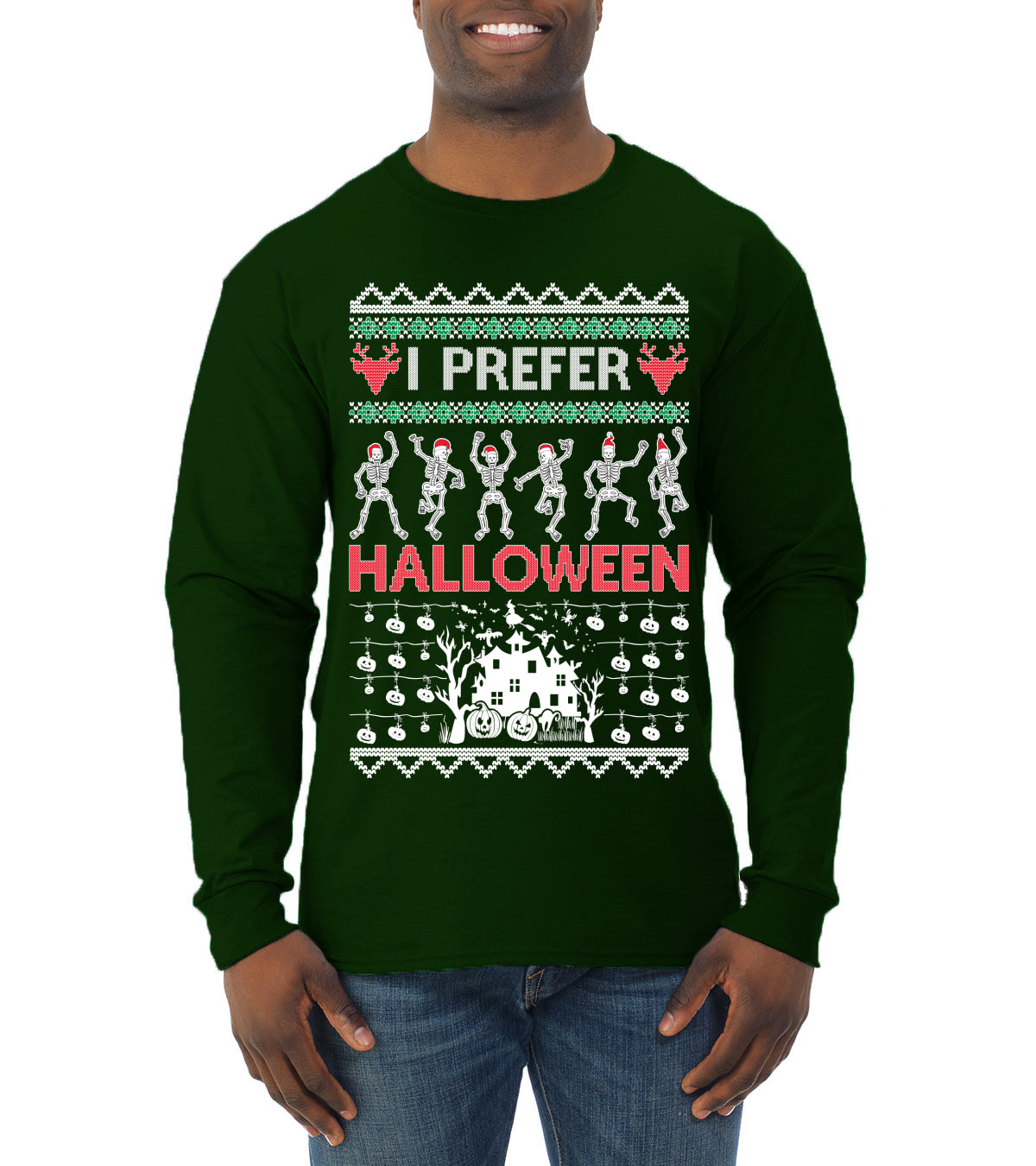 I Prefer Halloween Dancing Skeletons, Xmas Dancers, Christmas Gifts, Funny Xmas Gift Idea, Ugly Christmas  Mens Long Sleeve Shirt