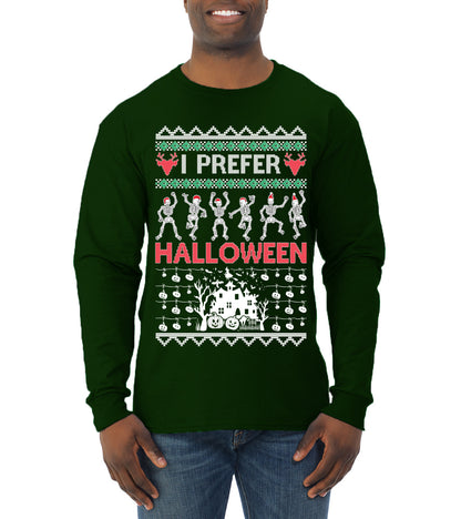 I Prefer Halloween Dancing Skeletons, Xmas Dancers, Christmas Gifts, Funny Xmas Gift Idea, Ugly Christmas  Mens Long Sleeve Shirt
