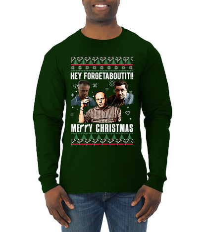 Hey Forgetabout Mery Christmas, Christmas Gifts, Funny Xmas Gift Idea, Ugly Christmas Sweater Mens Long Sleeve Shirt