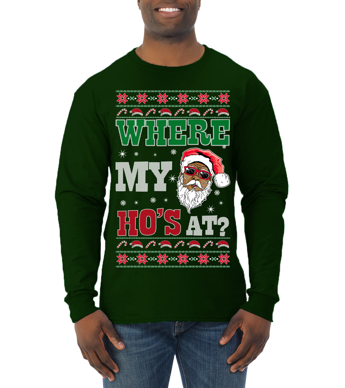 Where My Ho's At? ,Christmas Gifts, Funny Xmas Gift Idea, Ugly Christmas Sweater Mens Long Sleeve Shirt