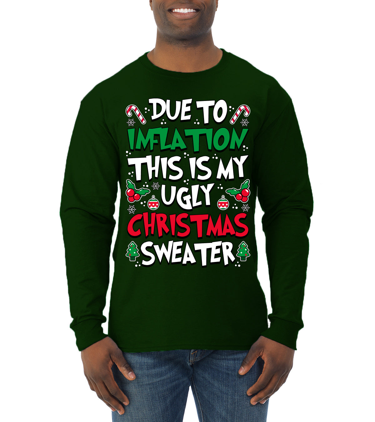 Due To Inflation This Is My Ugly Christmas Sweater, Christmas Gifts, Funny Xmas Gift Idea, Ugly Christmas Sweater, Christmas Gifts, Funny Xmas Gift Idea, Mens Long Sleeve Shirt