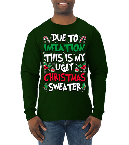 Due To Inflation This Is My Ugly Christmas Sweater, Christmas Gifts, Funny Xmas Gift Idea, Ugly Christmas Sweater, Christmas Gifts, Funny Xmas Gift Idea, Mens Long Sleeve Shirt