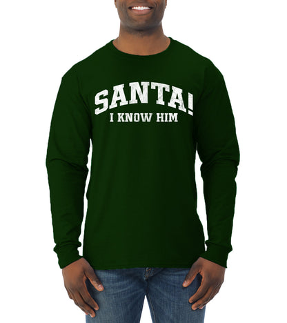 Vintage Movie Quote Santa! I Know Him, Christmas Gifts, Funny Xmas Gift Idea, Ugly Christmas Sweater Mens Long Sleeve Shirt