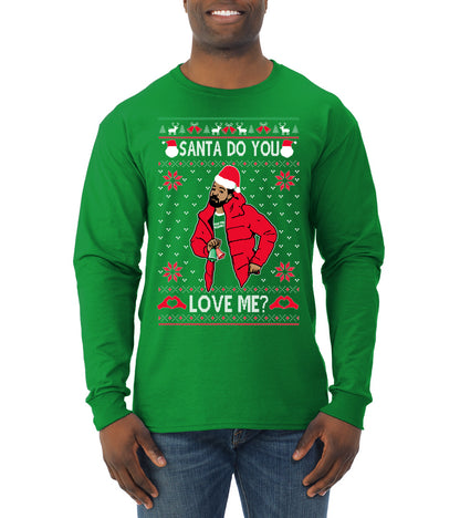 Santa Do You Love Me? White, Christmas Gifts, Funny Xmas Gift Idea, Ugly Christmas Sweater Mens Long Sleeve Shirt