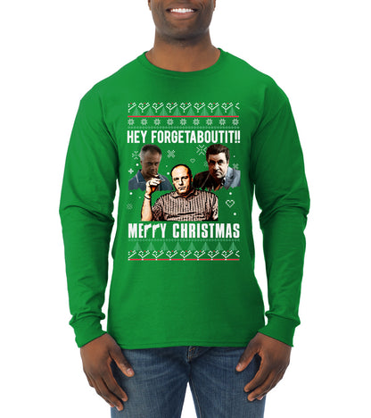 Hey Forgetabout Mery Christmas, Christmas Gifts, Funny Xmas Gift Idea, Ugly Christmas Sweater Mens Long Sleeve Shirt