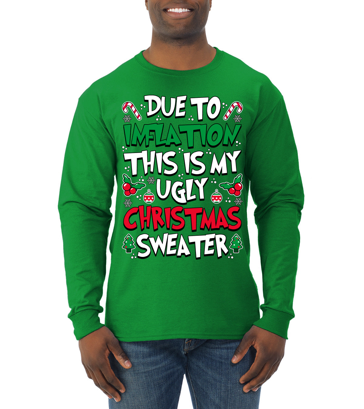 Due To Inflation This Is My Ugly Christmas Sweater, Christmas Gifts, Funny Xmas Gift Idea, Ugly Christmas Sweater, Christmas Gifts, Funny Xmas Gift Idea, Mens Long Sleeve Shirt