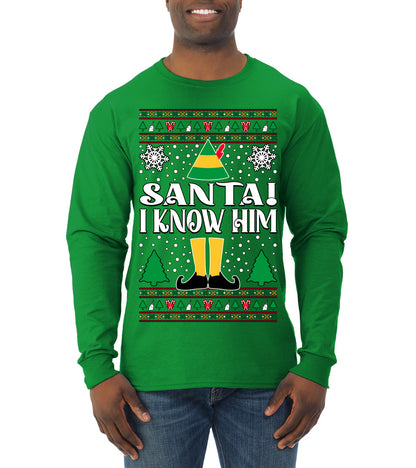 Santa! I Know Him Christmas Movie Quote , Christmas Gifts, Funny Xmas Gift Idea, Ugly Christmas Sweater Mens Long Sleeve Shirt