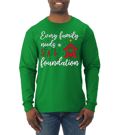 Every Family Needs a Stable Foundation Ugly Christmas Sweater, Christmas Gifts, Funny Xmas Gift Idea, Mens Long Sleeve Shirt