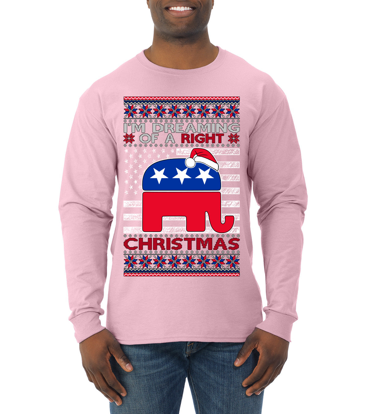 I'm Dreaming Of A Right Christmas GOP, Christmas Gifts, Funny Xmas Gift Idea, Ugly Christmas Sweater Mens Long Sleeve Shirt