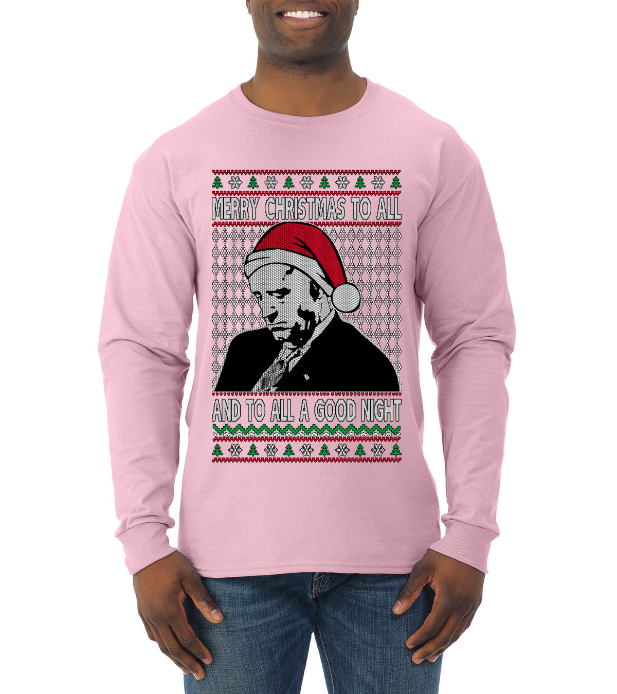 A Good Night Sleepy Joe Merry Xmas To All,Christmas Gifts, Funny Xmas Gift Idea, Ugly Christmas Sweater Mens Long Sleeve Shirt