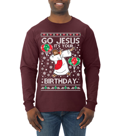 Go Jesus It's Your Birthday, Jesus Birthday, Christmas Gifts, Funny Xmas Gift Idea, Ugly Christmas  Mens Long Sleeve Shirt