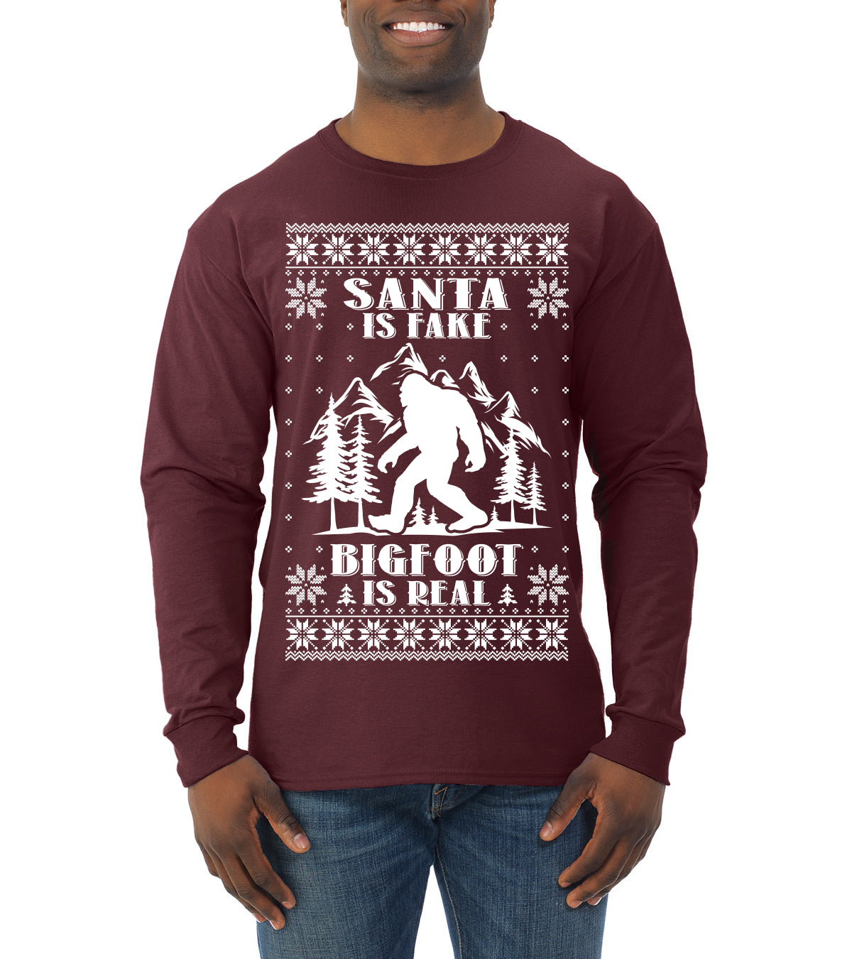 Santa Is Fake Bigfoot Is Real ,Christmas Gifts, Funny Xmas Gift Idea, Ugly Christmas Sweater Mens Long Sleeve Shirt