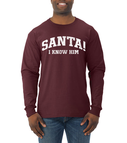 Vintage Movie Quote Santa! I Know Him, Christmas Gifts, Funny Xmas Gift Idea, Ugly Christmas Sweater Mens Long Sleeve Shirt
