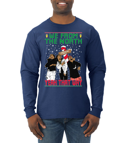 We From The North Yeah That Way White, Christmas Gifts, Funny Xmas Gift Idea, Ugly Christmas Sweater Mens Long Sleeve Shirt