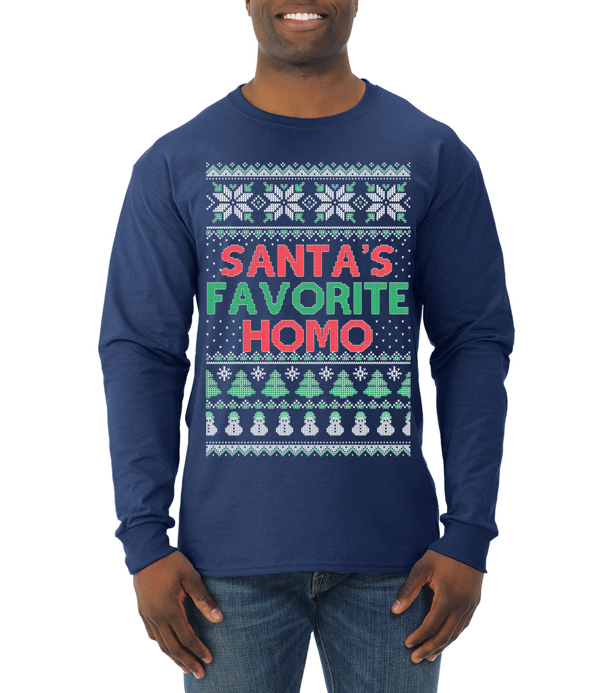 Santa's Favorite Homo ,Christmas Gifts, Funny Xmas Gift Idea, Ugly Christmas Sweater Mens Long Sleeve Shirt
