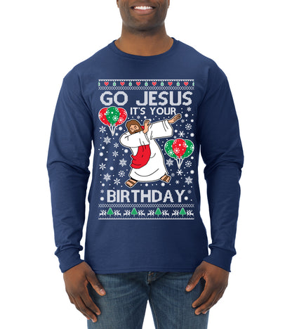 Go Jesus It's Your Birthday, Jesus Birthday, Christmas Gifts, Funny Xmas Gift Idea, Ugly Christmas  Mens Long Sleeve Shirt