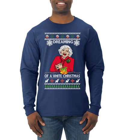Betty I'm Dreaming of a White Christmas, Christmas Gifts, Funny Xmas Gift Idea, Ugly Christmas Sweater Mens Long Sleeve Shirt