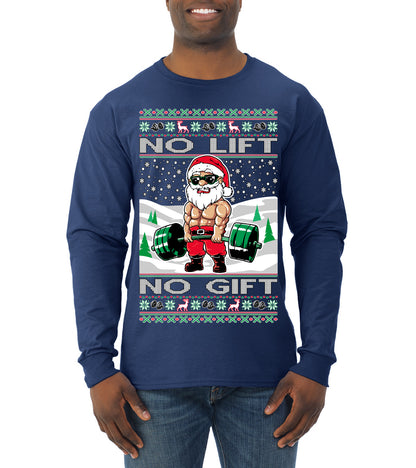 Merry Liftmas No Lift No Gift, Christmas Gifts, Funny Xmas Gift Idea, Ugly Christmas Sweater Mens Long Sleeve Shirt