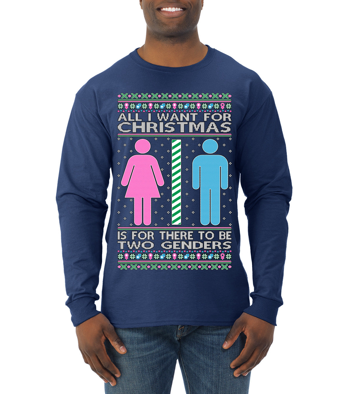 Two Genders For Christmas is All I Want, Christmas Gifts, Funny Xmas Gift Idea Ugly Christmas Sweater Mens Long Sleeve Shirt