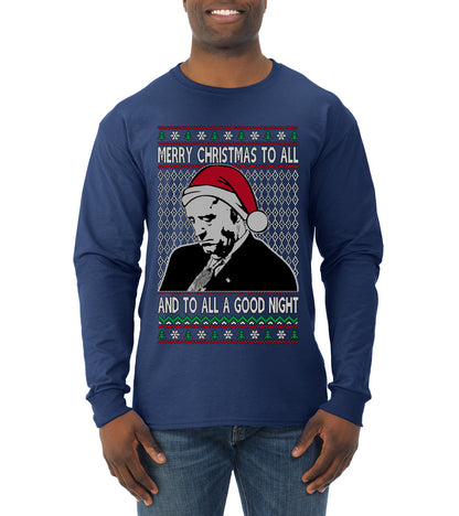 A Good Night Sleepy Joe Merry Xmas To All,Christmas Gifts, Funny Xmas Gift Idea, Ugly Christmas Sweater Mens Long Sleeve Shirt